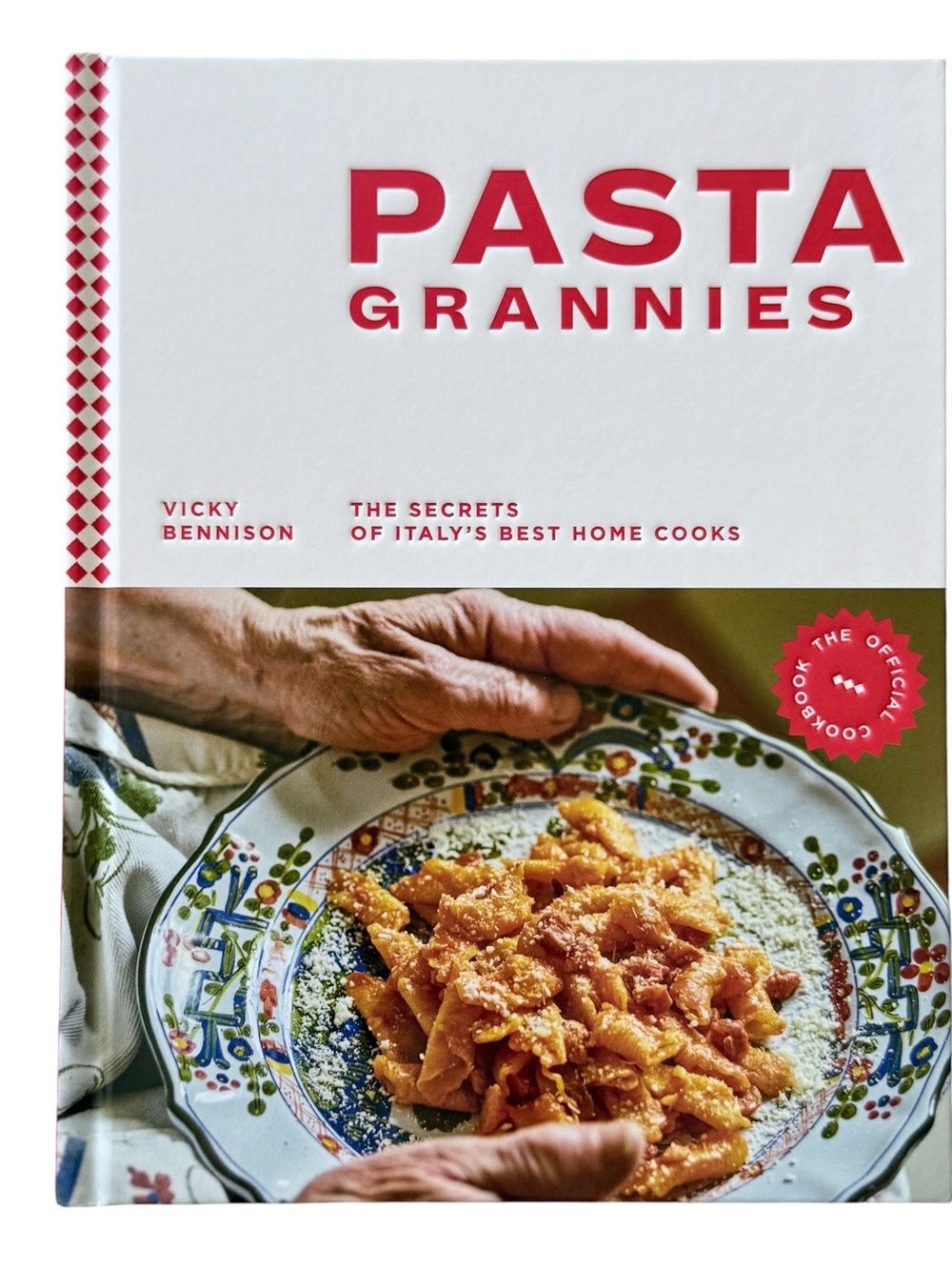Pasta Grannies Cookbook by Vicky Bennison, NEW & Hardcover